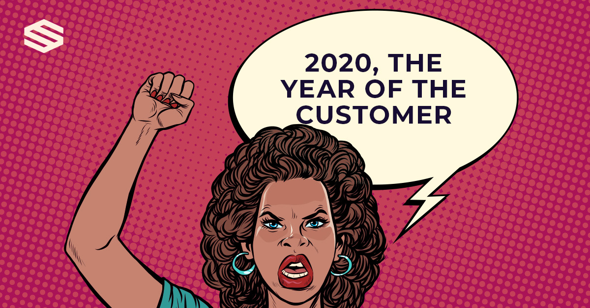 2020 – The Year of the Customer