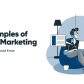 5 Examples of Content Marketing You Should Know